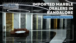 Imported-Marble-Dealers-in-Bangalore